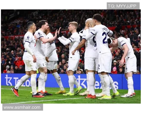 德甲激战：热刺凭补时绝杀曼联全场沸腾战报详解